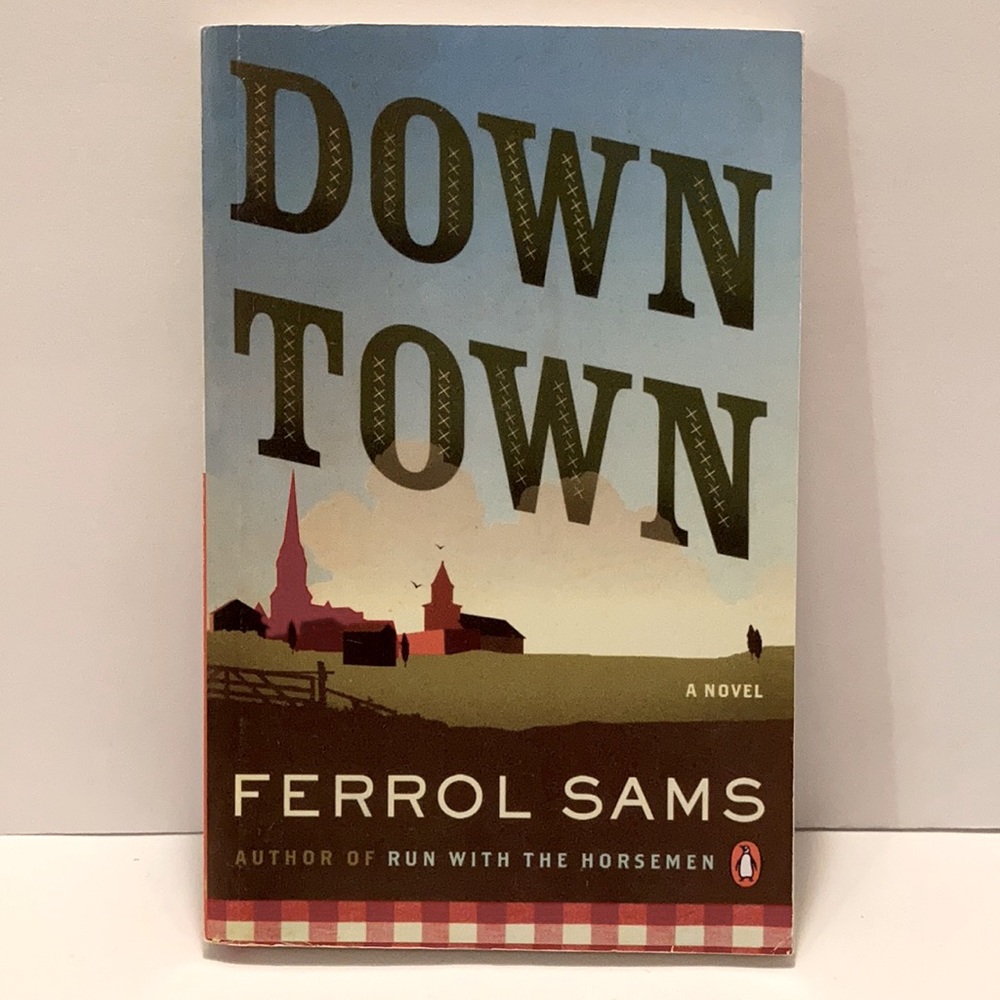 🛍️"Downtown" Novel by Ferrol Sams
